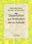 Image for Dissertation Sur L&#39;imitation De La Nature