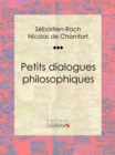 Image for Petits Dialogues Philosophiques
