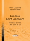 Image for Les Deux Saint-simoniens: Paris Ou Le Livre Des Cent-et-un