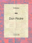 Image for Don Pedre: Tragedie en cinq actes.