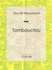 Image for Tombouctou: Nouvelle historique et militaire