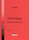 Image for Micromegas: Histoire Philosophique.
