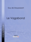 Image for Le Vagabond