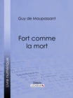 Image for Fort Comme La Mort