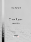 Image for Chroniques 1885-1893