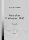 Image for Paris Et Les Parisiens En 1835: Tome Iii