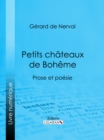 Image for Petits chateaux de Boheme: Prose et poesie