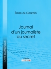 Image for Journal d&#39;un journaliste au secret