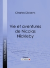 Image for Vie et aventures de Nicolas Nickleby