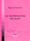 Image for Les Gentilshommes de l&#39;ouest