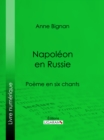 Image for Napoleon en Russie: Poeme en six chants