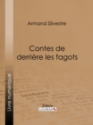 Image for Contes de derriere les fagots