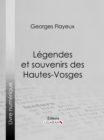 Image for Legendes et souvenirs des Hautes-Vosges