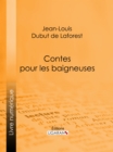 Image for Contes pour les baigneuses