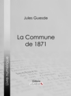 Image for La Commune de 1871
