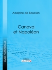 Image for Canova et Napoleon