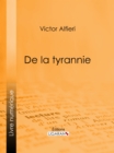 Image for De la Tyrannie