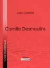 Image for Camille Desmoulins