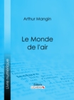 Image for Le Monde de l&#39;air