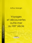 Image for Voyages et decouvertes outre-mer au XIXe siecle