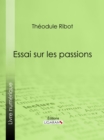 Image for Essai sur les passions