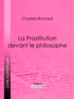 Image for La Prostitution devant le philosophe