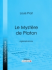 Image for Le Mystere de Platon: Aglaophamos