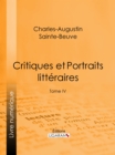 Image for Critiques et Portraits litteraires: Tome IV
