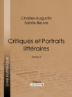 Image for Critiques et Portraits litteraires: Tome II
