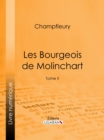 Image for Les Bourgeois de Molinchart: Tome II.