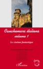 Image for Cauchemars italiens (volume 1) - le cinema fantastique.