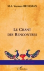 Image for Chant des rencontres Le.