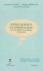Image for Intelligence et innovation en conception de produits et de s.