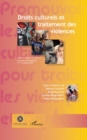 Image for Droits culturels et traitement des violences.