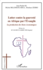 Image for Lutter contre la pauvrete en afrique par l&#39;evangile - la pro.