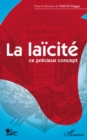 Image for Laicite, ce precieux concept La.