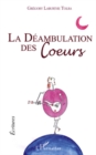 Image for Deambulation des coeurs La.