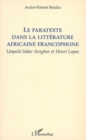 Image for Paratexte dans la litterature africaine francophone.
