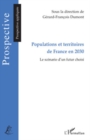 Image for Populations et territoires de france en 2030 - le scenario d.
