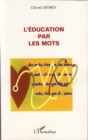 Image for Education par les mots L&#39;.
