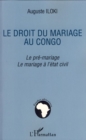 Image for Droit du mariage au Congo Le -pre-maria.