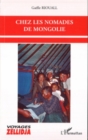 Image for Chez le nomades de mongolie.