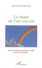 Image for Le chant de l&#39;arc-en-ciel
