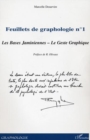 Image for Feuillets de graphologie n(deg)1: Les Bases Jaminiennes - Le Geste Graphique