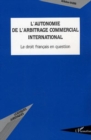 Image for Autonomie de l&#39;arbitrage commercial inte.