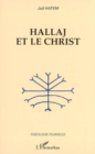 Image for Hallaj et le Christ