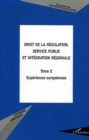 Image for Droit de la regulation, service public et integration region