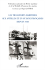 Image for Les transports maritimes aux antilles et en guyane francaise.