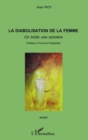 Image for Diabolisation de la femme La.