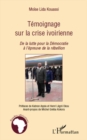 Image for Temoignage sur la crise ivoirienne.